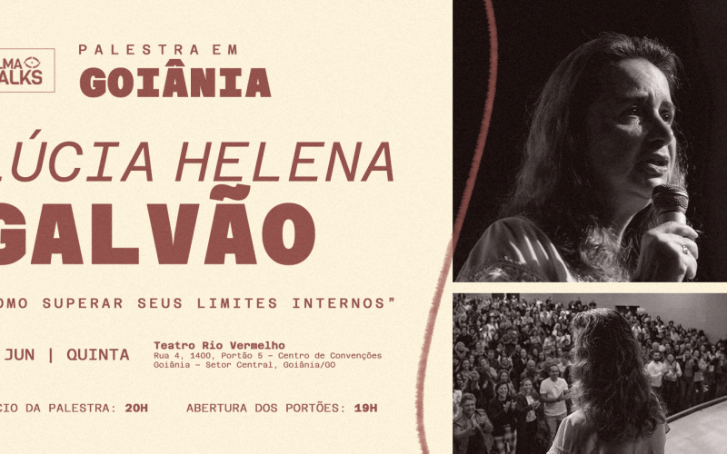 Lúcia Helena Galvão apresenta palestra sobre procrastinação, disciplina e superação emocional em Goiânia