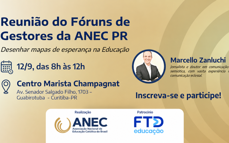 ANEC Paraná promove Fórum Estadual de Gestores com foco em esperança e inovação na educação